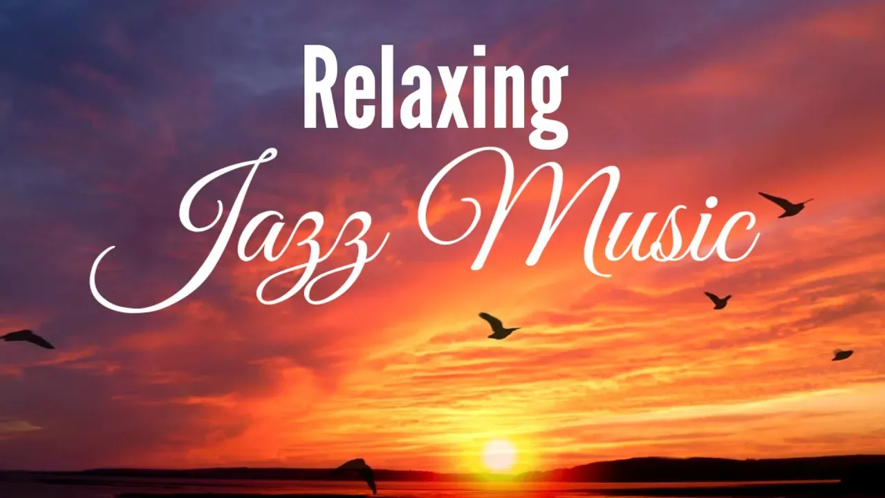 Smooth Jazz Music for Peace and Relaxation - Morning Positive Energy