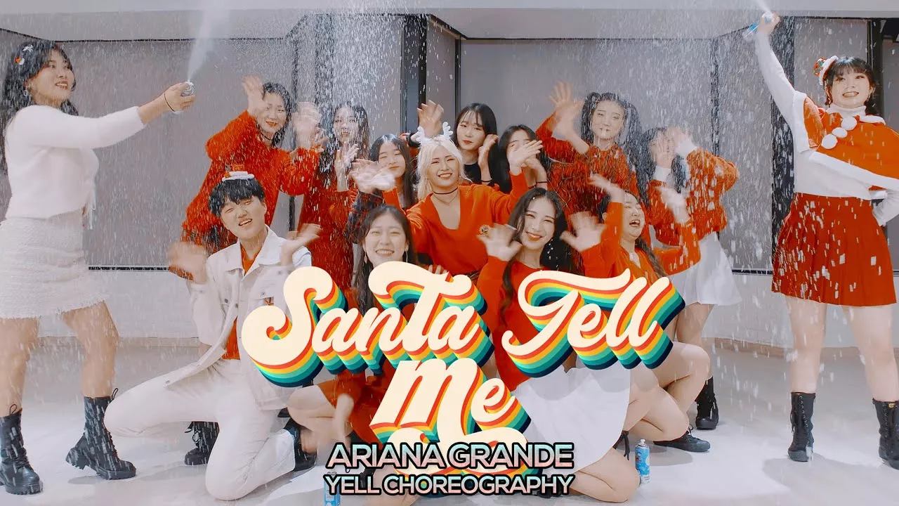 Ariana Grande - Santa Tell Me : YELLme Choreography