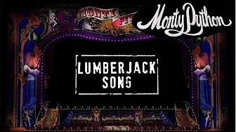 Monty Python - Lumberjack Song (Official Lyric Video)