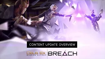 [NA] Deus Ex: Breach - Free Updates Trailer