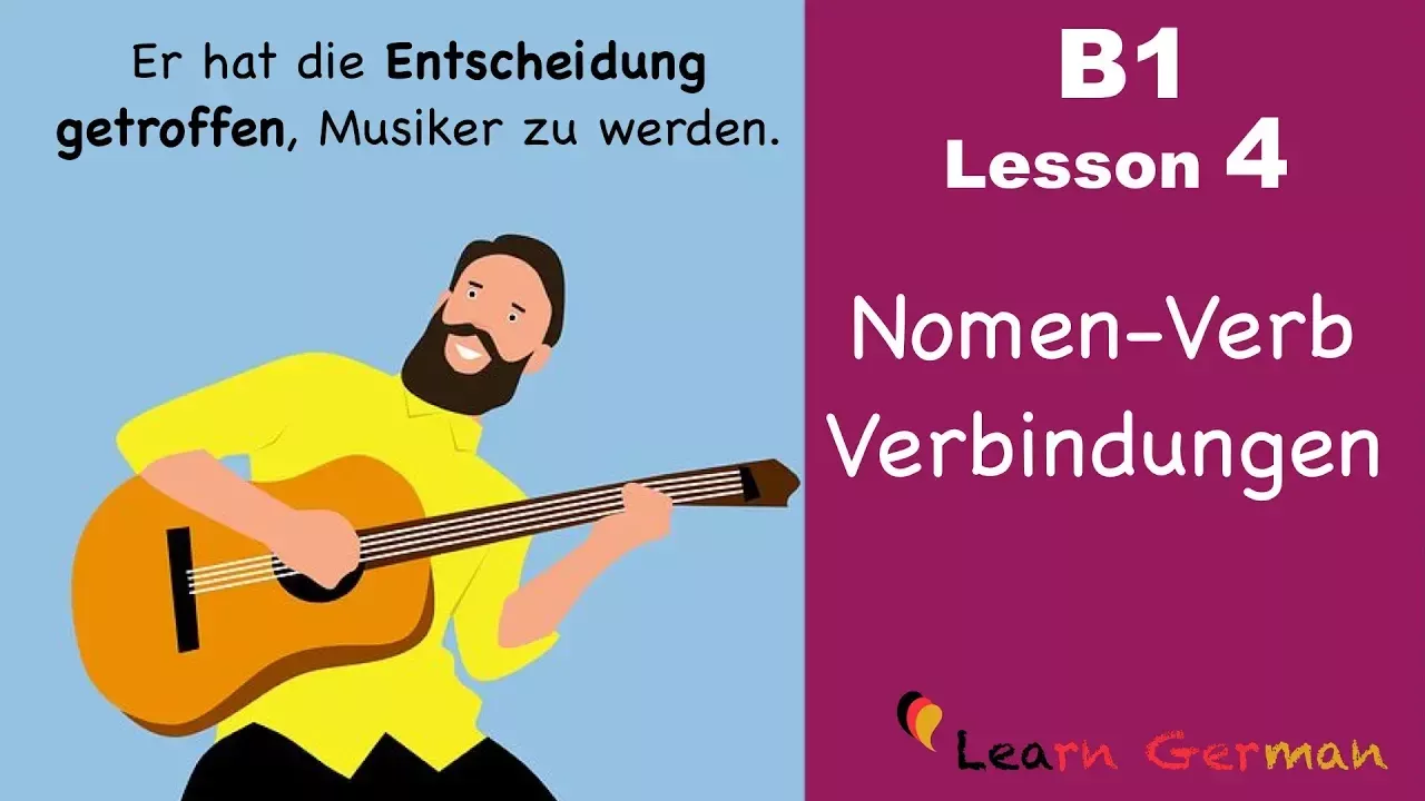 Learn German Intermediate | Nomen Verb Verbindungen | B1 -  Lesson 4