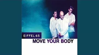 Move Your Body (D.J.Gabry Ponte Speed Cut)