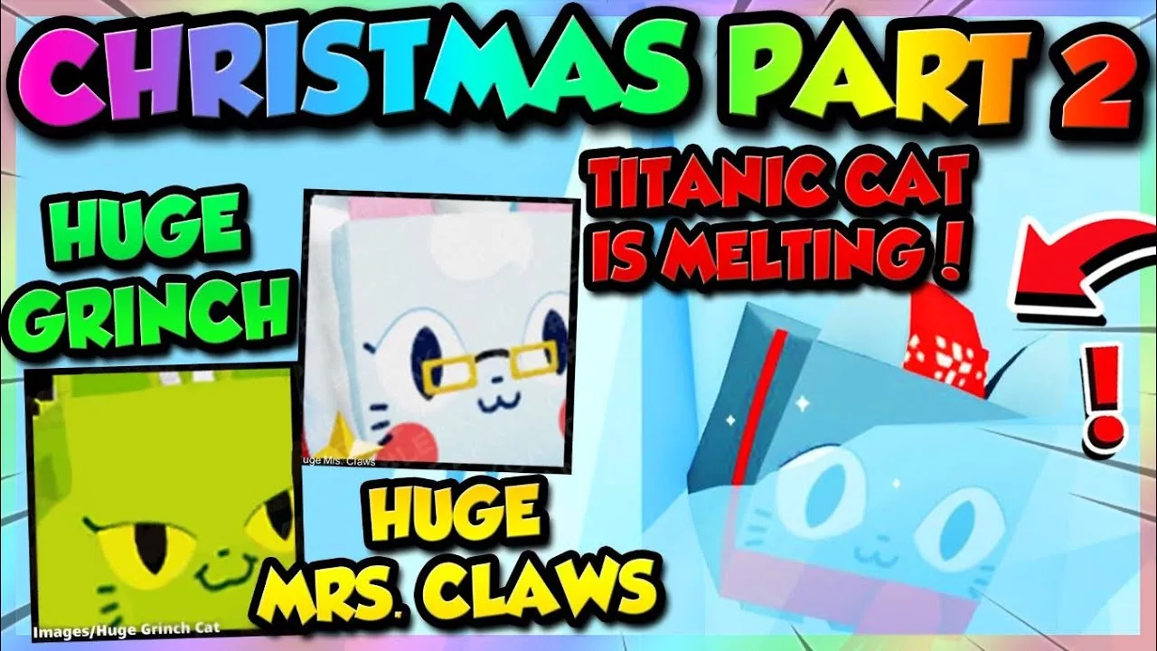 CHRISTMAS PART 2🎄 TITANIC CAT MELTING!! (Pet Simulator X Roblox)