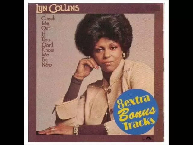 Lyn Collins - Don't Make Me Over