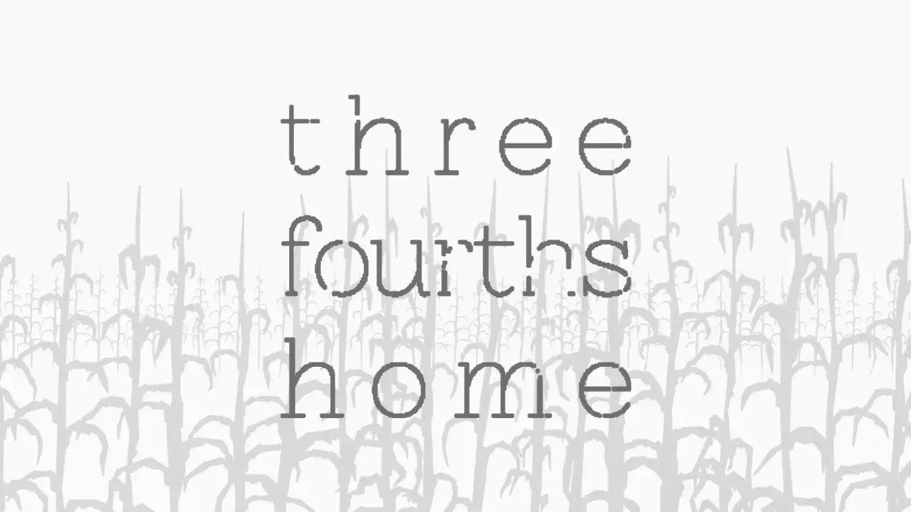 Three Fourths Home | Full Gameplay | No Commentary