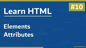Learn HTML In Arabic 2021 - #10 - Elements Attributes