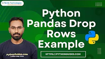 Python Pandas Drop Rows Example | How to drop rows in Python Pandas