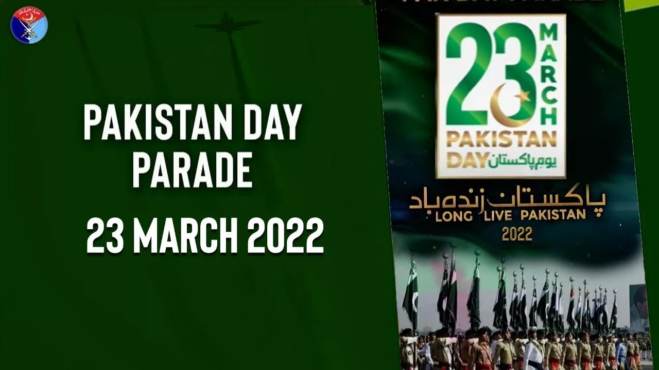 Pakistan Day Parade - 23 March 2022