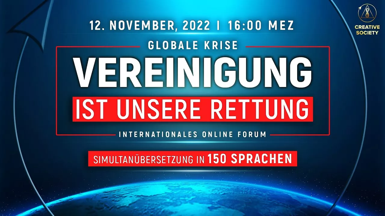 Globale Krise. Vereinigung ist unsere Rettung | Internationales Online Forum 12. November 2022