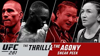 UFC 281: The Thrill and the Agony | Sneak Peek