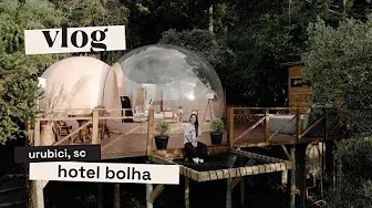 hospedagem bolha única no brasil | zion bubble glamping | urubici - sc