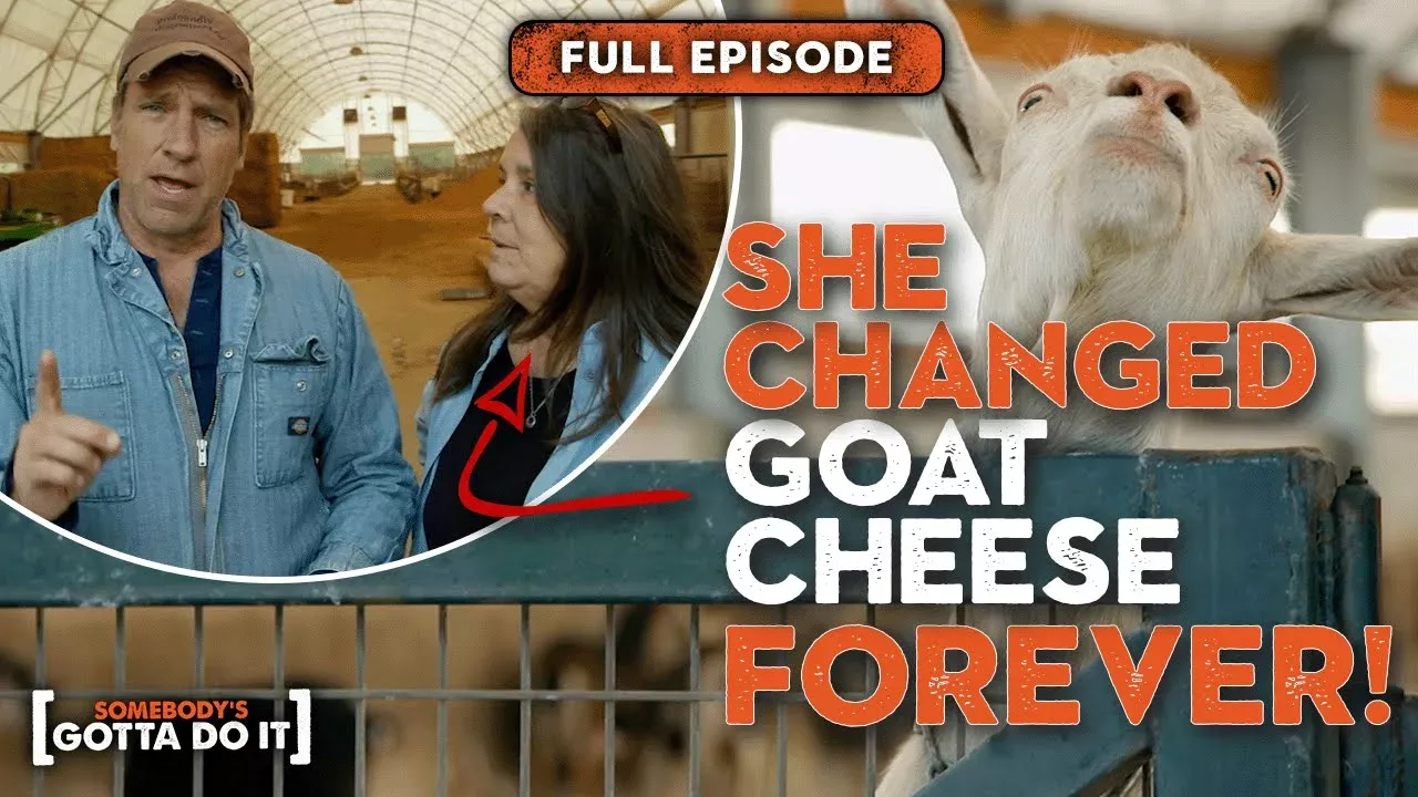 Mike Rowe Found the BEST Goat Cheese in THE WORLD | FULL EPISODE | Somebody's Gotta Do It
