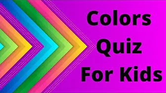 Colors Quiz For Kids