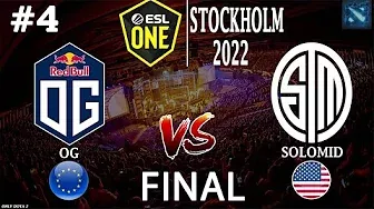 OG vs SoloMid #4 (BO5) GRAND FINAL | ESL One Stockholm