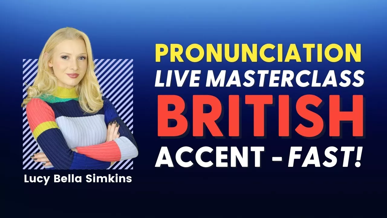🔴 LIVE ACCENT LESSON: How to Achieve Modern Received Pronunciation
