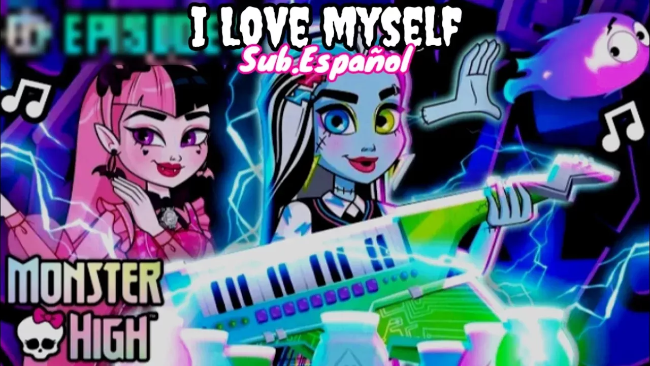 Monster High Musical - I Love Myself - Frankie Stein [Sub.Español + Lyrics]