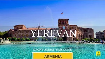 Yerevan, Armenia | Drone, Aerial View and Time Lapse Video |