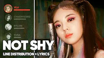 ITZY - Not Shy (Line Distribution + Lyrics Color Coded)