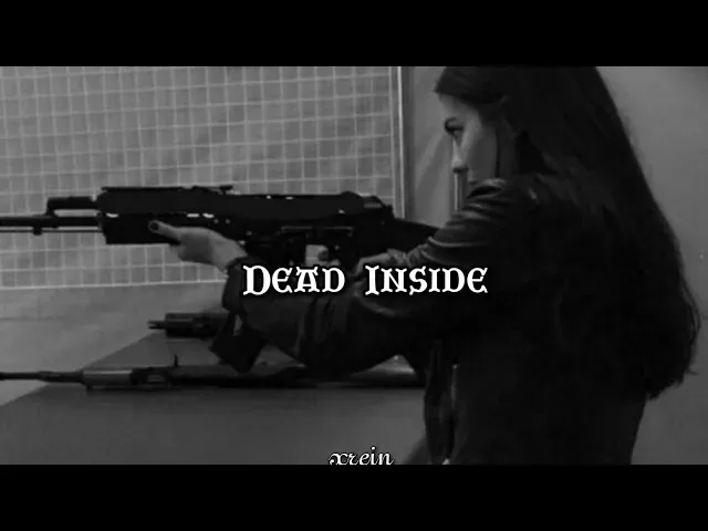dead inside - адлин - slowed