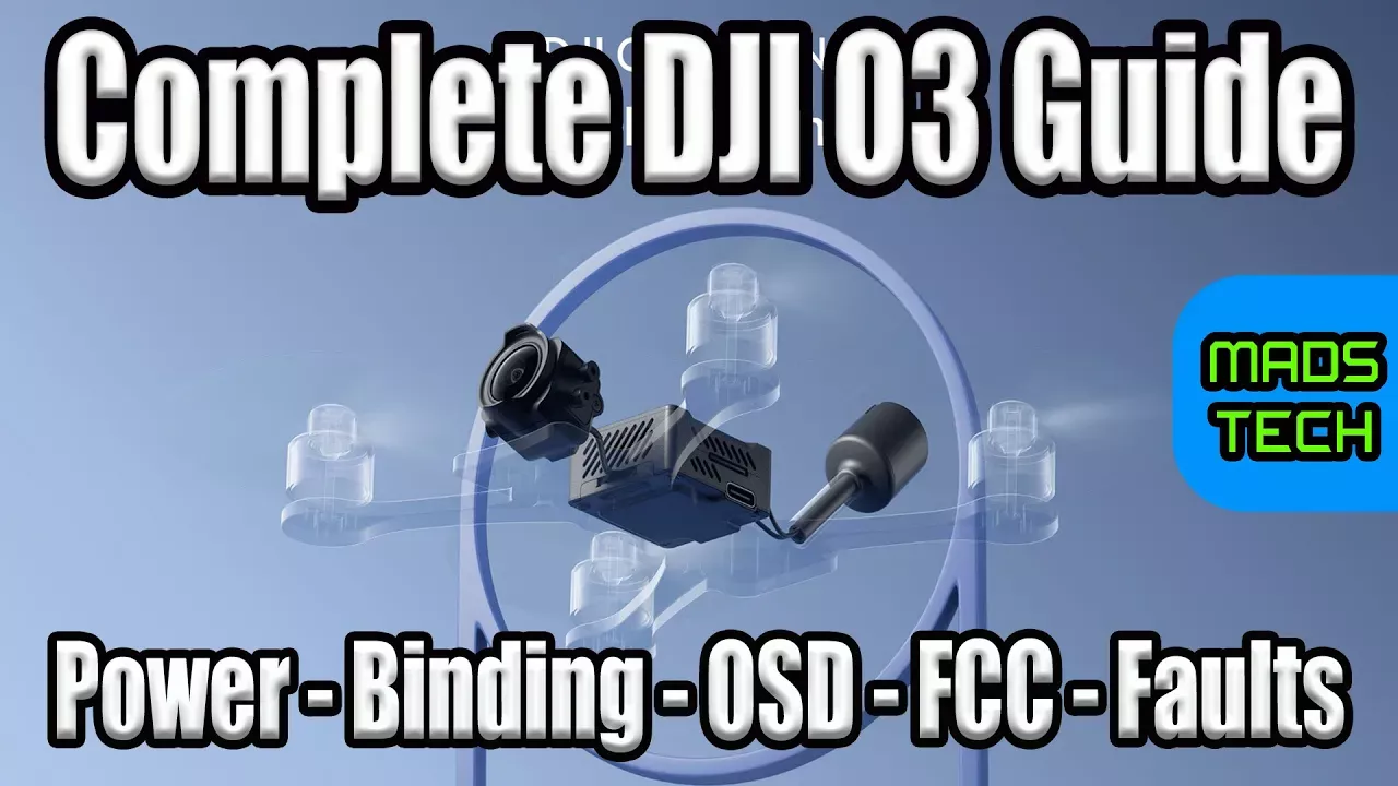 DJI O3 FPV System - Complete Setup - Diagnostics & Troubleshooting Guide