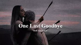 Free Sad Type Beat - "One Last Goodbye" | Emotional Rap Piano Instrumental 2022