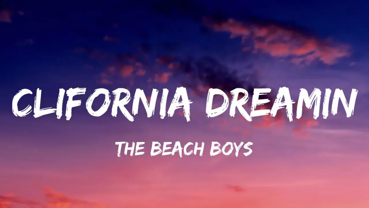 The Beach Boys - California Dreamin' (Lyrics) [from Stranger Things Season 4]