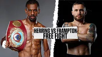 Jamel Herring vs Carl Frampton | FREE FIGHT