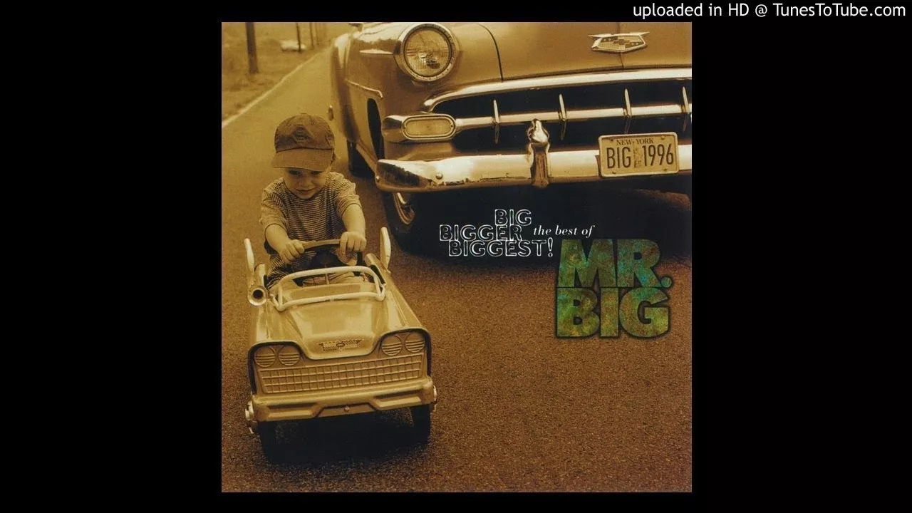 07 - Mr. Big - Wild World (Album: Big, Bigger, Biggest The Best Of)