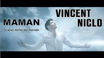 Vincent Niclo | Maman la plus belle du monde (clip officiel)