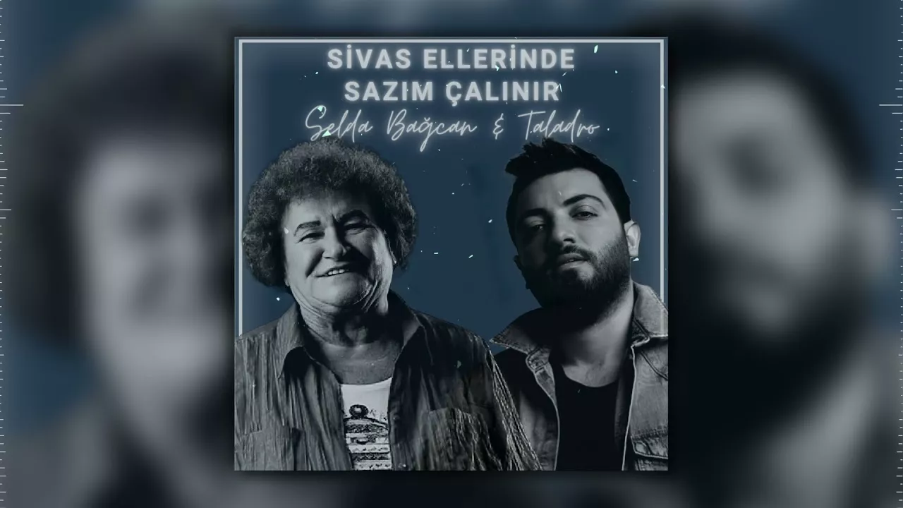 Selda Bağcan & Taladro - Sivas Ellerinde Sazım Çalınır (Mix)
