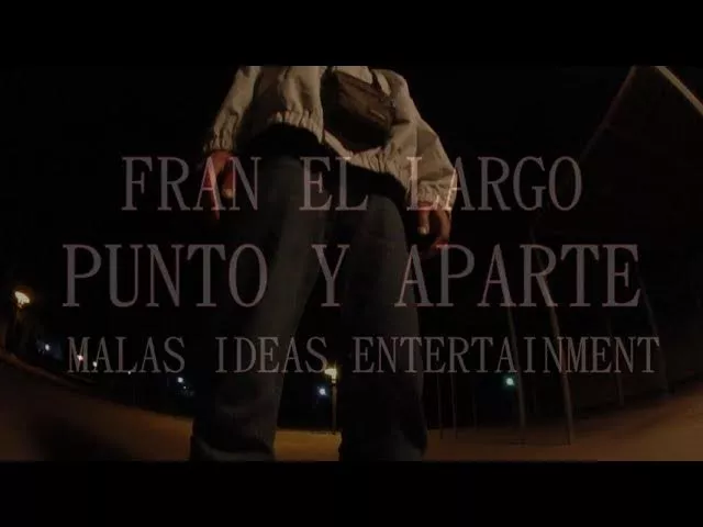 FRAN EL LARGO - PUNTO Y APARTE.