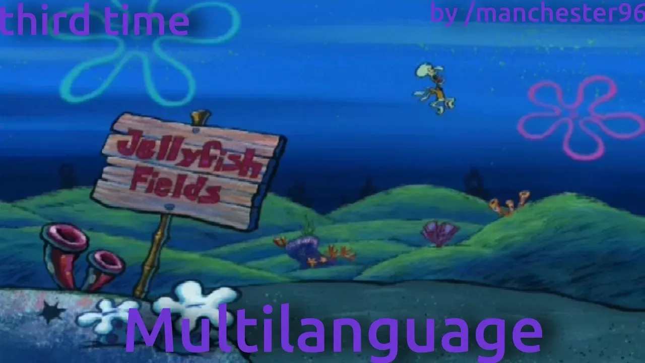 Squidward's Screaming (third time) - Multilanguage in 30 languages