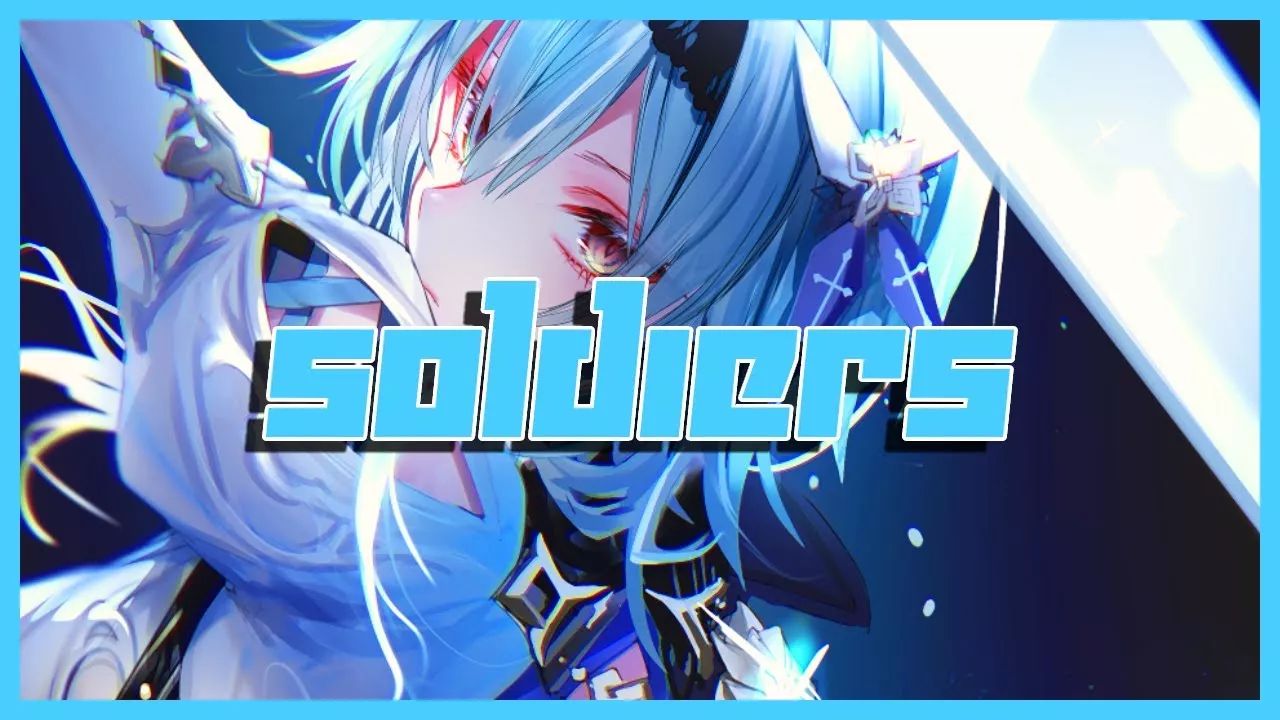 Soldiers | Genshin Impact [GMV]
